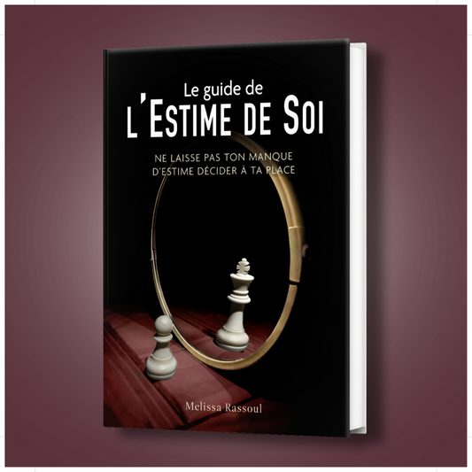 Le guide de l'estime de soi - Ebook